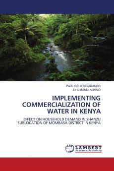 Implementing Commercialization of Water in Kenya