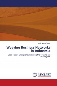 Weaving Business Networks in Indonesia