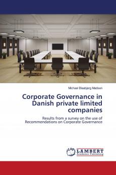 Corporate Governance in Danish private limited companies