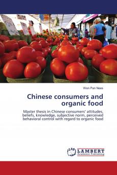 Chinese Consumers and Organic Food