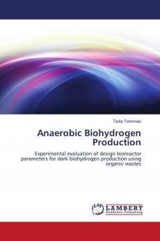 Anaerobic Biohydrogen Production