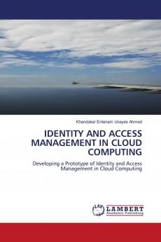 Identity and Access Management in Cloud Computing