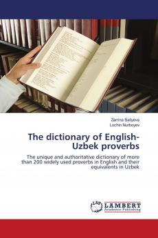 The dictionary of English-Uzbek proverbs