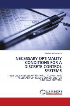 NECESSARY OPTIMALITY CONDITIONS FOR A DISCRETE CONTROL SYSTEMS