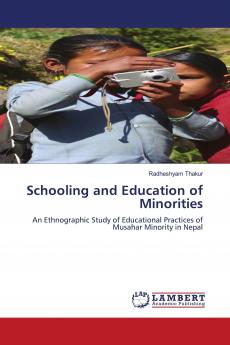 Schooling and Education of Minorities