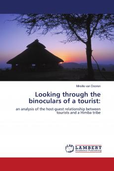 Looking through the binoculars of a tourist