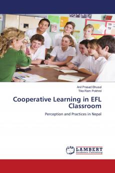 Cooperative Learning in Efl Classroom