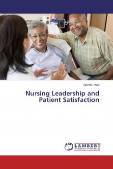 Nursing Leadership and Patient Satisfaction