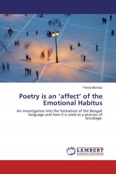 Poetry is an ���affect��� of the Emotional Habitus