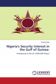 Nigeria's Security Interest in the Gulf of Guinea