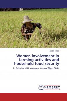 Women involvement in farming activities and household food security