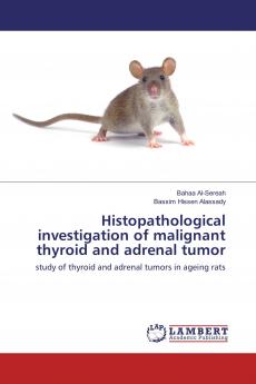 Histopathological investigation of malignant thyroid and adrenal tumor