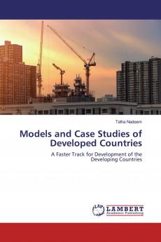 Models and Case Studies of Developed Countries
