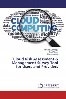 Cloud Risk Assessment & Management Survey Tool for Users and Providers