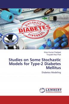 Studies on Some Stochastic Models for Type-2 Diabetes Mellitus