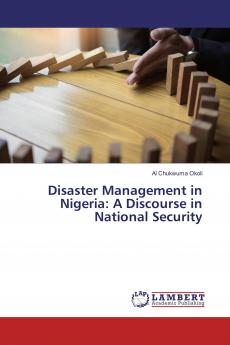 Disaster Management in Nigeria: A Discourse in National Security