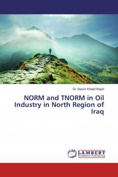 NORM and TNORM in Oil Industry in North Region of Iraq
