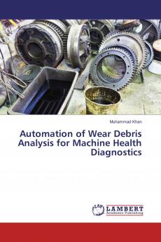 Automation of Wear Debris Analysis for Machine Health Diagnostics