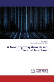 A New Cryptosystem Based on Decimal Numbers