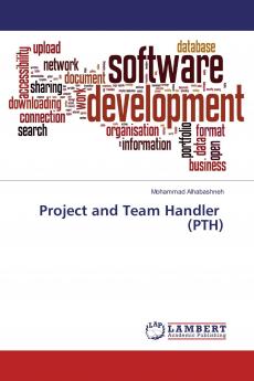 Project and Team Handler (PTH)