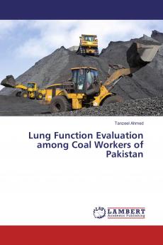 Lung Function Evaluation among Coal Workers of Pakistan