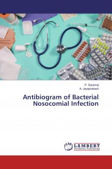 Antibiogram of Bacterial Nosocomial Infection