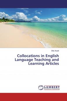 Collocations in English Language Teaching and Learning Articles