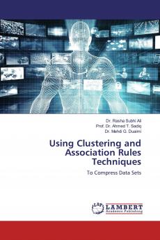Using Clustering and Association Rules Techniques