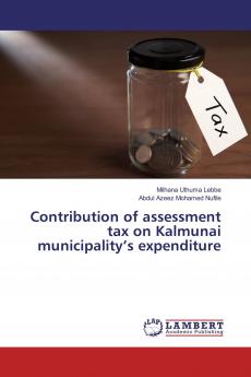Contribution of assessment tax on Kalmunai municipality���s expenditure