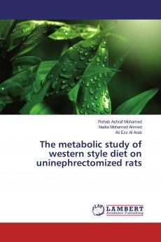 The metabolic study of western style diet on uninephrectomized rats