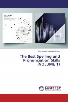 The Best Spelling and Pronunciation Skills (VOLUME 1)