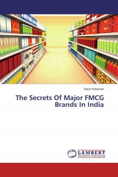The Secrets Of Major FMCG Brands In India