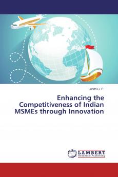Enhancing the Competitiveness of Indian MSMEs through Innovation