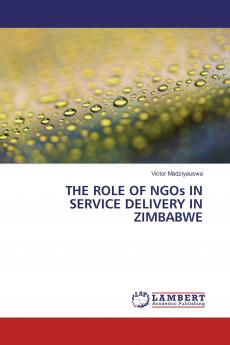 THE ROLE OF NGOs IN SERVICE DELIVERY IN ZIMBABWE