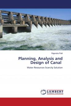 Planning Analysis and Design of Canal