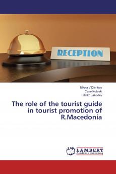 The role of the tourist guide in tourist promotion of R.Macedonia