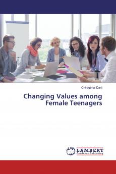 Changing Values among Female Teenagers