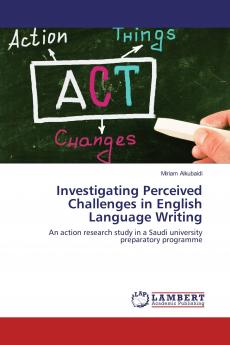 Investigating Perceived Challenges in English Language Writing