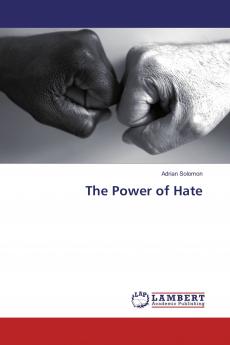 The Power of Hate