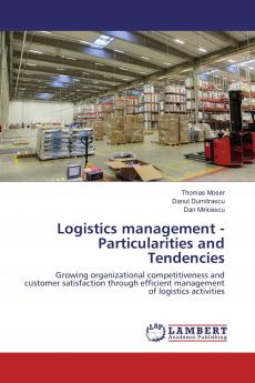 Logistics management - Particularities and Tendencies