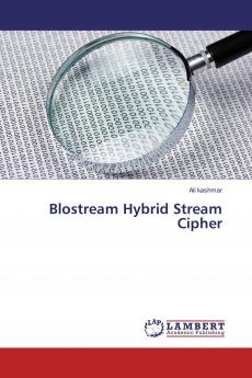 Blostream Hybrid Stream Cipher