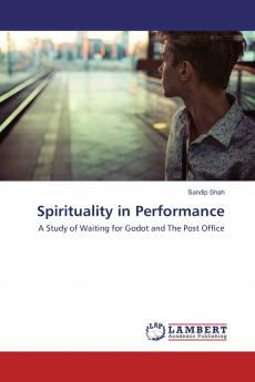 Spirituality in Performance