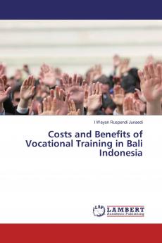 Costs and Benefits of Vocational Training in Bali Indonesia
