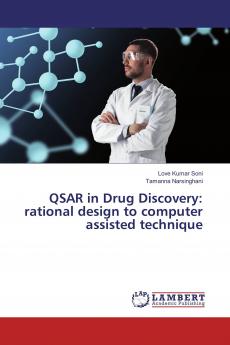 QSAR in Drug Discovery: rational design to computer assisted technique