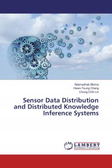 Sensor Data Distribution and Distributed Knowledge Inference Systems