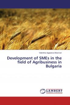 Development of SMEs in the field of Agribusiness in Bulgaria