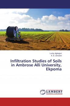 Infiltration Studies of Soils in Ambrose Alli University Ekpoma