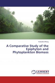 A Comparative Study of the Epiphyton and Phytoplankton Biomass