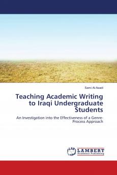 Teaching Academic Writing to Iraqi Undergraduate Students