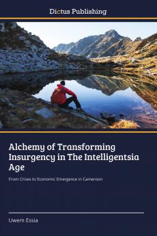 Alchemy of Transforming Insurgency in The Intelligentsia Age